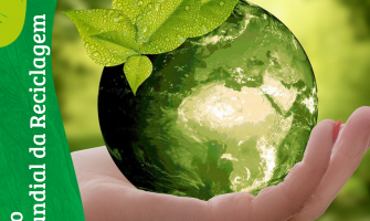Dia Mundial da Reciclagem - Como está a sua Consciência Ambiental e de Consumo?